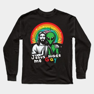 Jesus Made Me Gay Long Sleeve T-Shirt